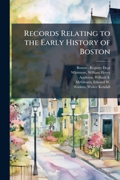 Paperback Records Relating to the Early History of Boston: 27 Book