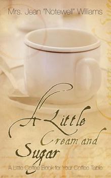 A Little More Cream and Sugar: Featuring: Naliyah Nana's Little Angel
