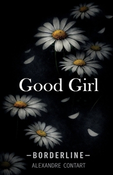 Paperback Good Girl [French] Book