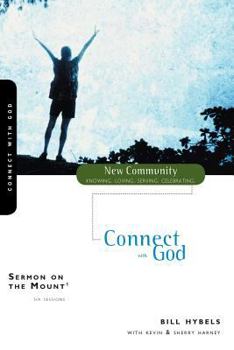 Paperback Sermon on the Mount 1: Connect with God Book
