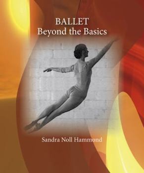 Paperback Ballet: Beyond the Basics Book