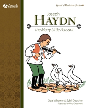 Joseph Haydn The Merry Little Peasant (Great Musicians Series)