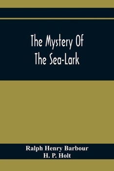 Paperback The Mystery Of The Sea-Lark Book