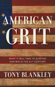 Hardcover American Grit: What It Will Take to Survive and Win in the 21st Century Book