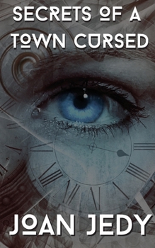 Paperback Secrets of a Town Cursed Book