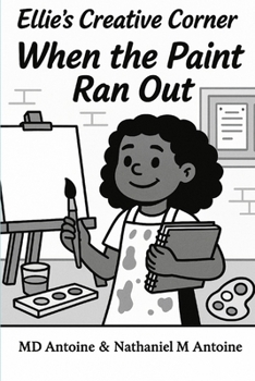 Paperback Ellie's Creative Corner: When The Paint Rain Out Book