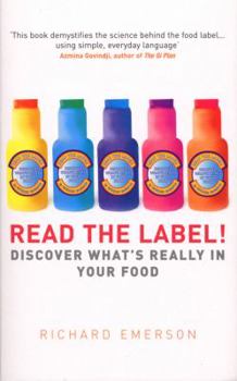 Mass Market Paperback Read the Label!: Discover What's Really in Your Food Book