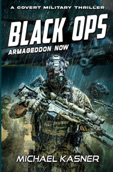 Black OPS: Armageddon Now - Book 2: Arm