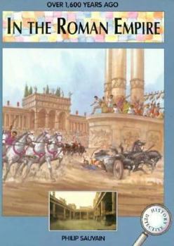 Hardcover Over 1,600 Years Ago: In the Roman Empire Book