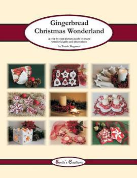 Paperback Gingerbread Christmas Wonderland: A step by step picture guide to create wonderful gifts and decorations Book