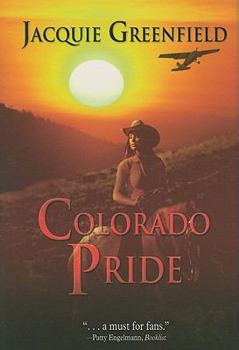Hardcover Colorado Pride (Under the Colorado Skies) Book