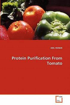 Paperback Protein Purification From Tomato Book