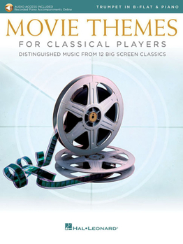Paperback Movie Themes for Classical Players - Trumpet and Piano: With Online Audio of Piano Accompaniments Book
