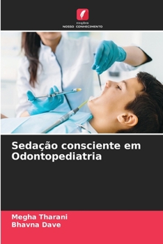 Paperback Sedação consciente em Odontopediatria [Portuguese] Book