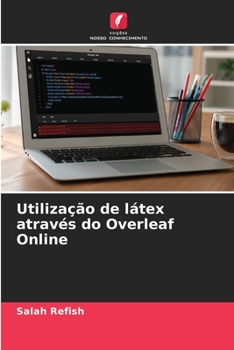 Paperback Utilização de látex através do Overleaf Online [Portuguese] Book