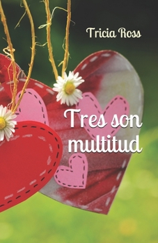 Paperback Tres son multitud [Spanish] Book