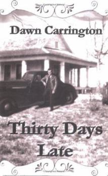 Paperback Thirty Days Late Book
