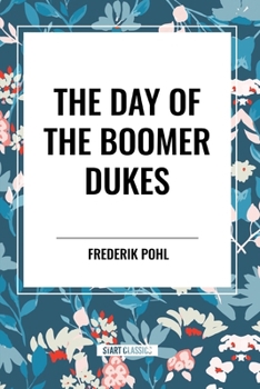 Paperback The Day of the Boomer Dukes Book