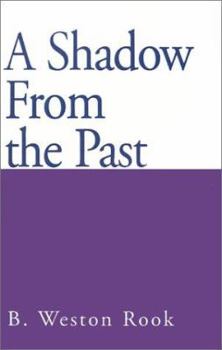 Paperback A Shadow from the Past Book