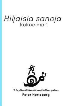 Hardcover Hiljaisia sanoja: Kokoelma 1 [Finnish] Book