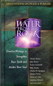 Paperback Water from the Rock: Peace and Purpose Book