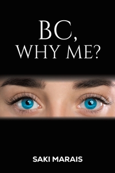 Paperback BC, Why Me? Book