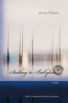 Paperback Sailing to Babylon: Poems Book