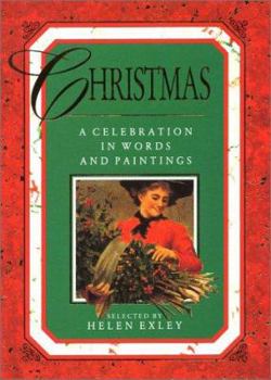 Hardcover Christmas: A Celebration in Words and Paintings (Celebrations) Book
