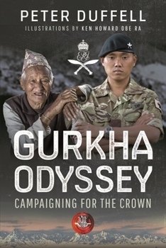 Paperback Gurkha Odyssey: Campaigning for the Crown Book