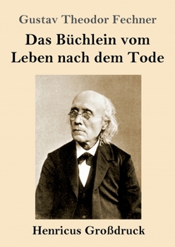 Paperback Das Büchlein vom Leben nach dem Tode (Großdruck) [German] Book