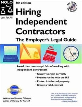 Paperback Hiring Independent Contractors: The Employer's Legal Guide "With CD" [With CDROM] Book