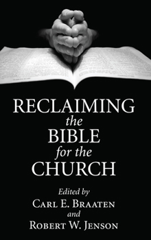 Paperback Reclaiming the Bible for the Church Book