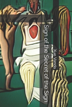 Paperback Sign of the Secret of the Sign Book