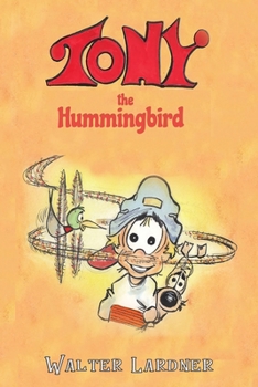 Paperback Tony the Hummingbird Book