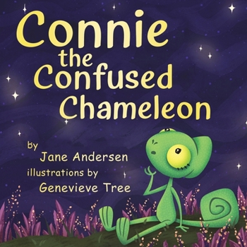 Paperback Connie the Confused Chameleon Book
