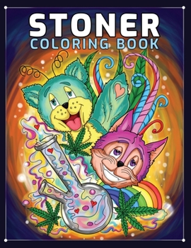 Paperback Stoner Coloring Book: A Trippy Coloring Book for Adults with Stress Relieving Psychedelic Designs Book