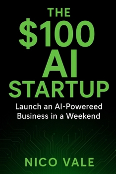 Paperback The $100 AI Startup Book