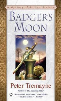 Mass Market Paperback Badger's Moon: A Mystery of Ancient Ireland Book