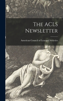 Hardcover The ACLS Newsletter Book