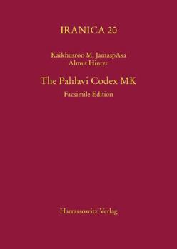 Hardcover The Pahlavi Codex Mk: Facsimile Edition Book