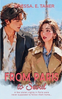 From Paris to Seoul (K-Drama Love Story)