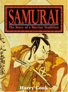 Paperback Samurai: The Story of a Warrior Tradition Book