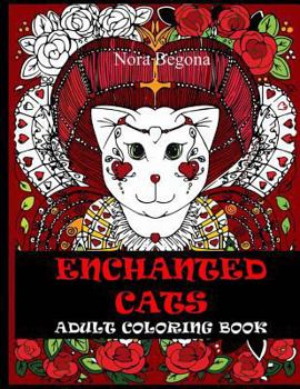 Paperback Enchanted Cats: Adult Coloring Book