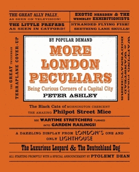 Paperback More London Peculiars: Being Curious Corners of a Capital City (English Heritage) Book