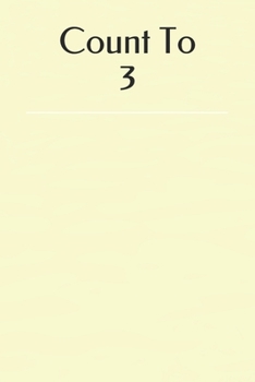 Paperback Count To 3 Book