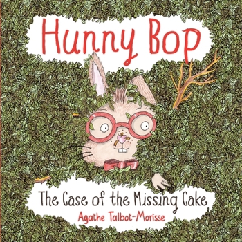 Paperback Hunny Bop - The Case of the Missing Cake Book