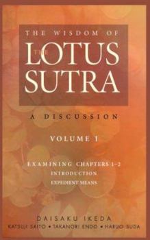 Paperback The Wisdom of the Lotus Sutra: A Discussion Book