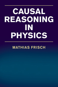Paperback Causal Reasoning in Physics Book