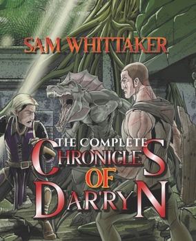 Paperback The COMPLETE Chronicles of Dar'ryn Series: A Complete Epic Sci-Fi Series in One Volume Book