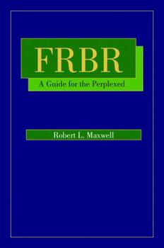 Paperback FRBR: A Guide for the Perplexed Book